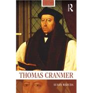 Thomas Cranmer by Wabuda; Susan, 9780415500777