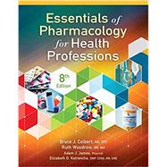Bundle: Essentials of Pharmacology for Health Professions, 8th + MindTap Basic Health Science, 2 terms (12 months) Printed Access Card by Colbert, Bruce; Woodrow, Ruth, 9781337810777
