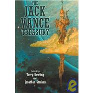 The Jack Vance Treasury by Vance, Jack, 9781596060777