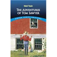 The Adventures of Tom Sawyer by Twain, Mark, 9780486400778