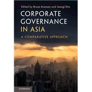 Corporate Governance in Asia by Aronson, Bruce; Kim, Joongi, 9781108420778