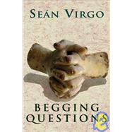 Begging Questions by Virgo, Sen, 9781550960778