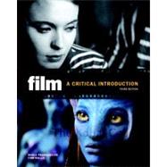 Film : A Critical Introduction by Pramaggiore, Maria T.; Wallis, Tom, 9780205770779