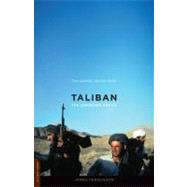 Taliban The Unknown Enemy by Fergusson, James, 9780306820779