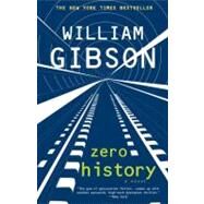 Zero History by Gibson, William, 9780425240779