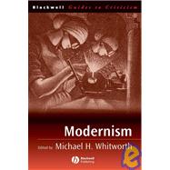 Modernism by Whitworth, Michael H., 9780631230779