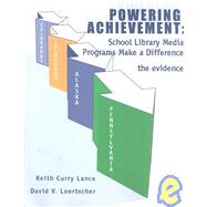 Powering Achievement by Loertscher, David V., 9780931510779