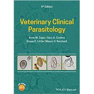 Veterinary Clinical Parasitology, 9th Edition by Zajac, 9781119300779
