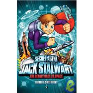 Secret Agent Jack Stalwart: Book 9: The Deadly Race to Space: Russia by Hunt, Elizabeth Singer, 9781602860780