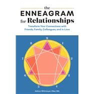 The Enneagram for Relationships by Whitmoyer-ober, Ashton, 9781646110780