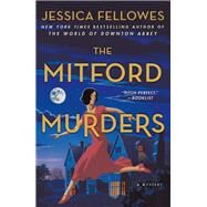 The Mitford Murders by Fellowes, Jessica, 9781250170781