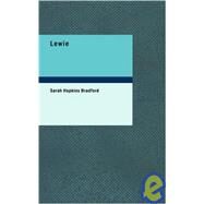 Lewie by Bradford, Sarah Hopkins, 9781437520781