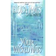 Yr Wicked Ways by James Eloisa, 9780060560782