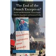The End of the French Exception? Decline and Revival of the 'French Model' by Chafer, Tony; Godin, Emmanuel, 9780230220782