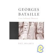Georges Bataille : Core Cultural Theorist by Paul Hegarty, 9780761960782