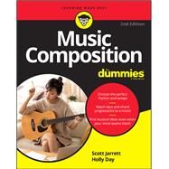 Music Composition For Dummies by Jarrett, Scott; Day, Holly, 9781119720782