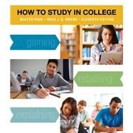 How to Study in College by Pauk, Walter; Owens, Ross J.Q., 9781133960782
