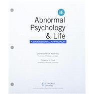 Bundle: Abnormal Psychology and Life: A Dimensional Approach, Loose-Leaf Version, 3rd + MindTap Psychology, 1 term (6 months) Printed Access Card by Kearney, Chris; Trull, Timothy J., 9781337380782