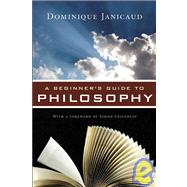 Beginner's Gde To Philosophy Pa by Janicaud,Dominique, 9781605980782