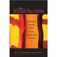 The Men's Section by Sztokman, Elana Maryles, 9781611680782