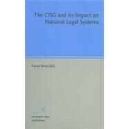 The Cisg and Its Impact on National Legal Systems by Ferrari, Franco, 9783866530782