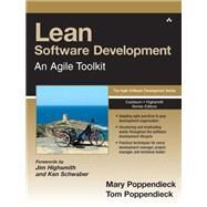 Lean Software Development An Agile Toolkit by Poppendieck, Mary; Poppendieck, Tom, 9780321150783