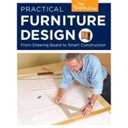 Practical Furniture Design by Editors of Fine Homebuilding & Fine Wood, 9781600850783