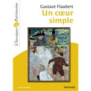 Un coeur simple - Classiques et Patrimoine by Gustave Flaubert, 9782210760783