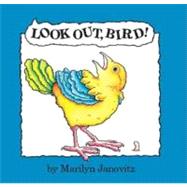 Look Out Bird by Janovitz, Marilyn, 9780735820784