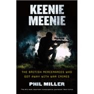 Keenie Meenie by Miller, Phil, 9780745340784