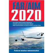 Far/Aim 2020 by Federal Aviation Administration, 9781510750784
