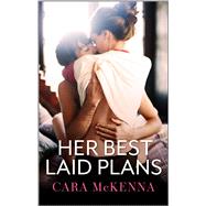 Her Best Laid Plans by Cara McKenna, 9780369750785