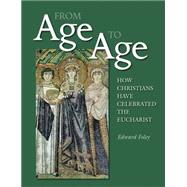 From Age to Age by Foley, Edward, 9780814630785