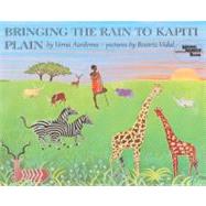 Bringing the Rain to Kapiti Plain by Aardema, Verna, 9780881030785