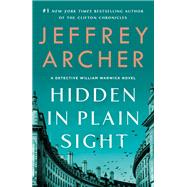 Hidden in Plain Sight by Archer, Jeffrey, 9781250200785