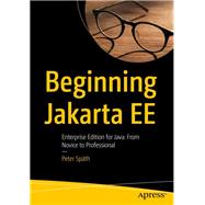 Beginning Jakarta Ee by Späth, Peter, 9781484250785