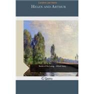Helen and Arthur by Hentz, Caroline Lee, 9781507700785