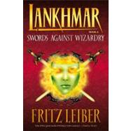 Lankhmar Volume 4: Swords Against Wizardry by DARK HORSE COMICSLEIBER, FRITZ, 9781595820785