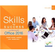 Skills for Success with Microsoft Office 2016 Volume 1 by Adkins, Margo Chaney; Hawkins, Lisa; Hain, Catherine; Murre-Wolf, Stephanie, 9780134320786