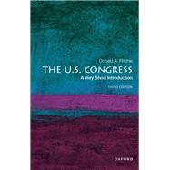 The U.S. Congress: A Very Short Introduction by Ritchie, Donald A., 9780197620786