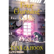 Four Charming Spells by Cahoon, Lynn, 9781496740786