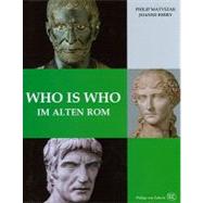 Who Is Who Im Alten Rom by Berry, Joanne; Matyszak, Philip, 9783805340786