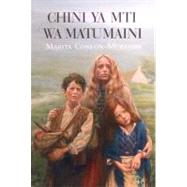 Chini Ya Mti Wa Matumaini by Conlon-McKenna, Marita, 9789987080786
