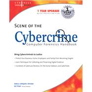 Scene of the Cybercrime: Computer Forensics Handbook : Computer Forensics Handbook by Shinder, Debra Littlejohn; Tittel, Ed, 9780080480787