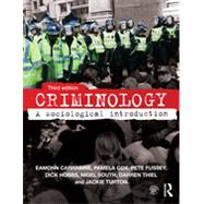 Criminology: A Sociological Introduction by Carrabine; Eamonn, 9780415640787