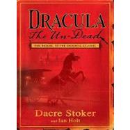 Dracula the Un-Dead by Stoker, Dacre, 9781410420787