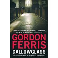Gallowglass by Ferris, Gordon, 9781782390787