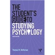 The Student's Guide to Studying Psychology by Heffernan; Thomas, 9781848720787