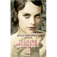 La Galerie des jalousies T3 by Marie-Bernadette Dupuy, 9782702160787
