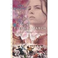 Fifth of March by Rinaldi, Ann, 9780152050788